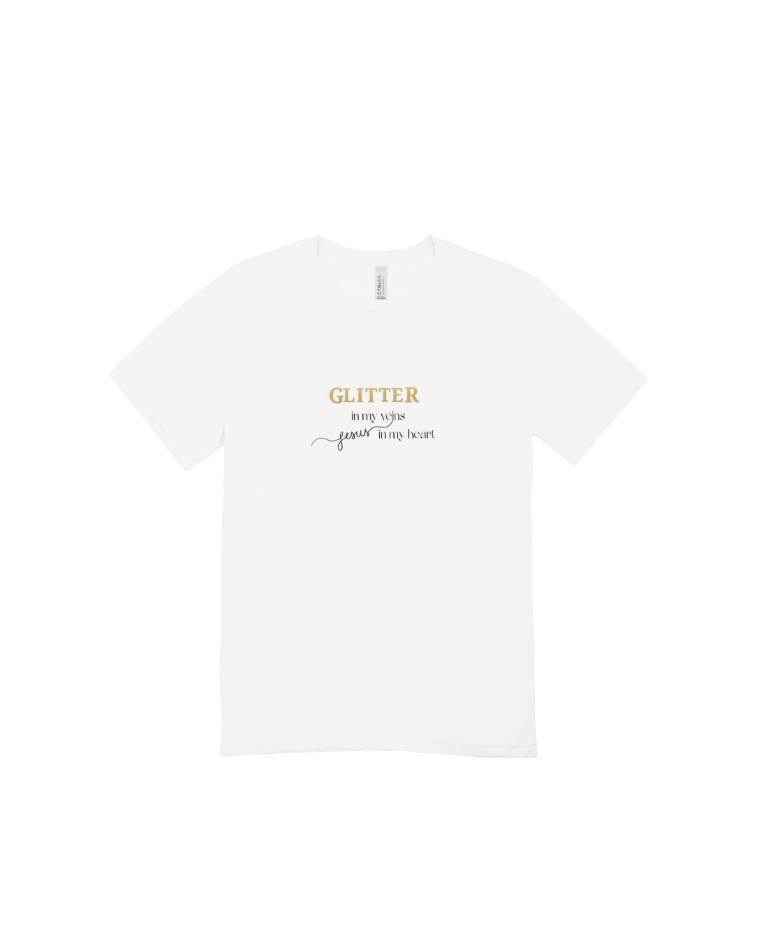 Glitter in My Veins, Jesus in My Heart Tee